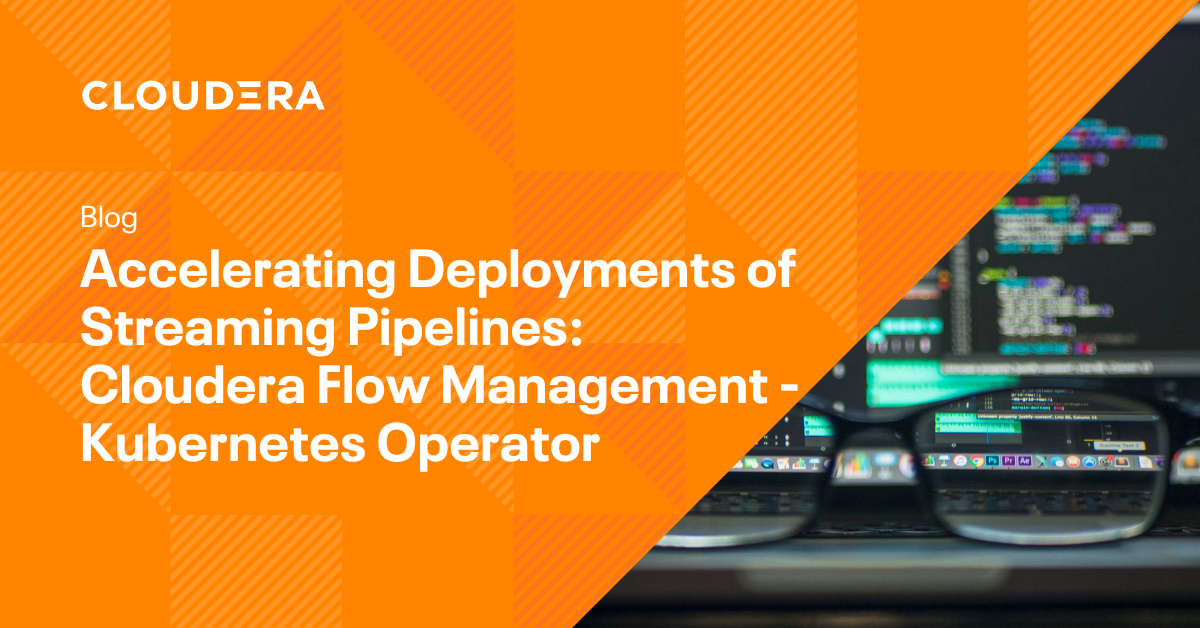 Accelerating Deployments of Streaming Pipelines – Asserting Knowledge in Movement on Kubernetes