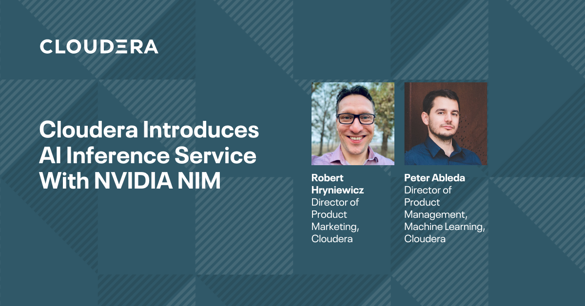 Cloudera Introduces AI Inference Service With NVIDIA NIM